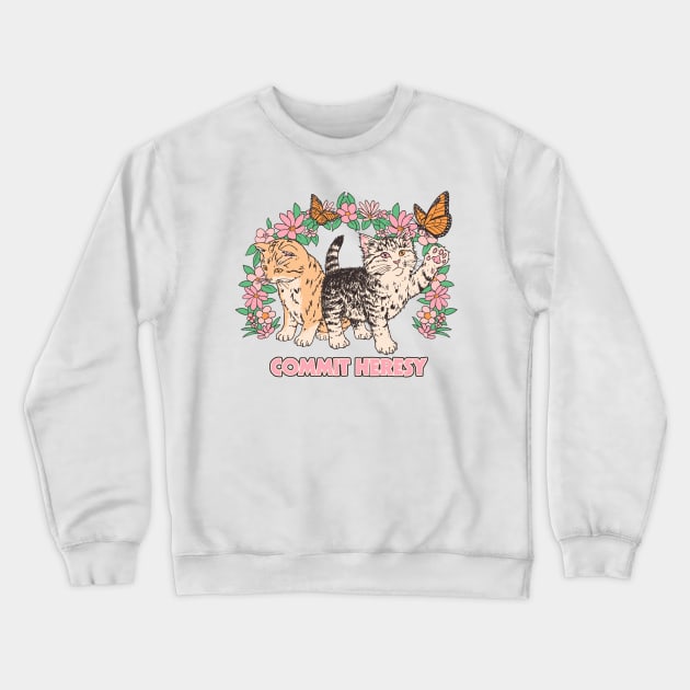 Commit Heresy Crewneck Sweatshirt by Hillary White Rabbit